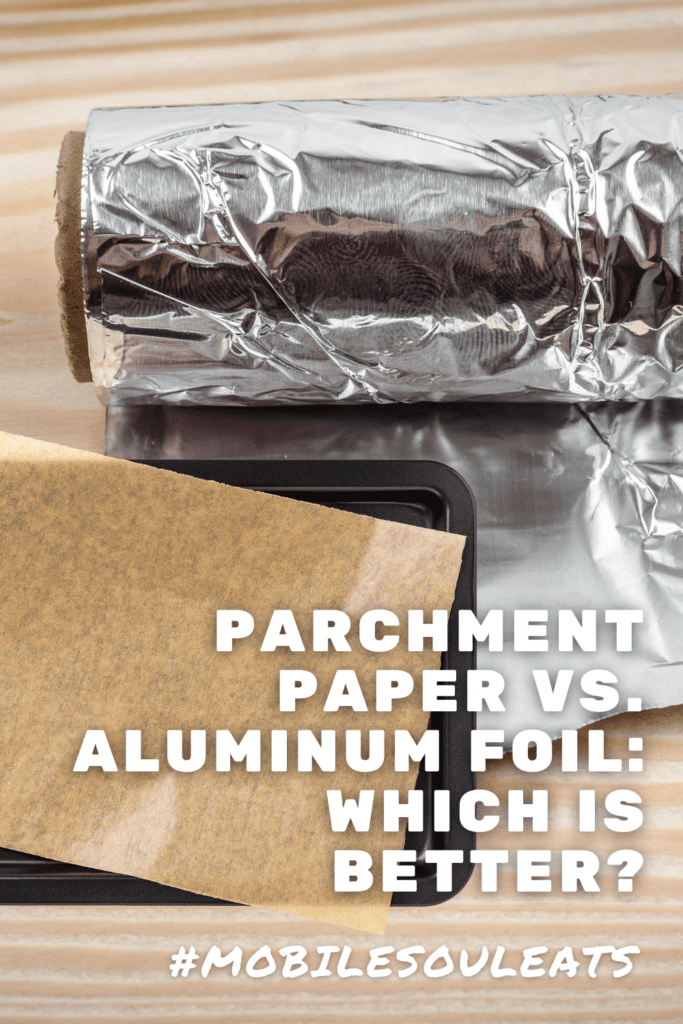 parchment paper vs aluminum foil pinterest image
